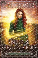 Pivo a metly - Beer & Broomsticks