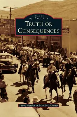Pravda alebo následky - Truth or Consequences