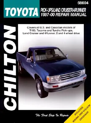 Toyota Pick-Up/Land Cruiser/4Runner (97 - 00) (Chilton) - Toyota Pick-Ups/Land Cruiser/4Runner (97 - 00) (Chilton)