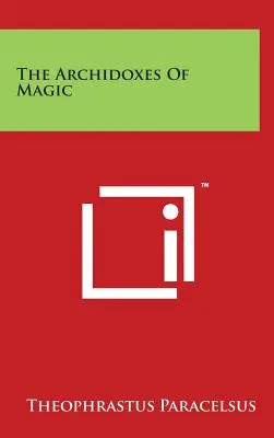 Archidoxy mágie - The Archidoxes Of Magic