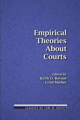 Empirické teórie o súdoch - Empirical Theories About Courts