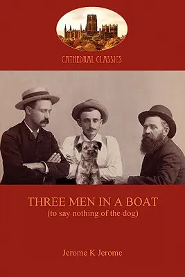 Traja muži v člne - Three Men in a Boat