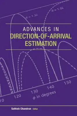 Pokroky v oblasti smeru príchodu Estima - Advances in Direction-Of-Arrival Estima