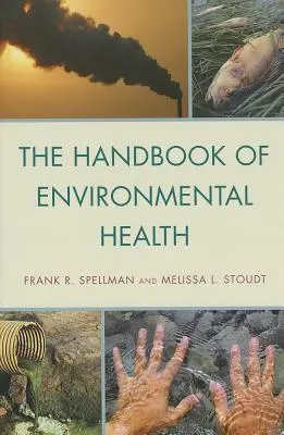 Príručka environmentálneho zdravia - The Handbook of Environmental Health