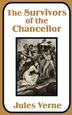 The Survivors of the Chancellor (Preživší kancelár) - The Survivors of the Chancellor