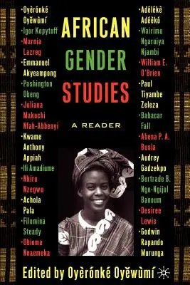Africké rodové štúdie: A Reader - African Gender Studies: A Reader