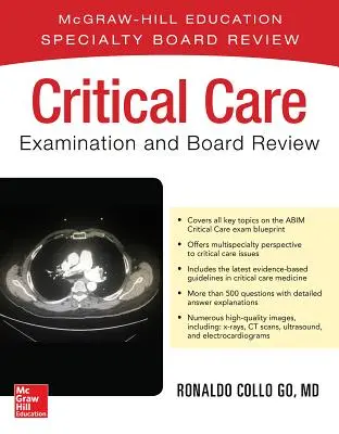 Vyšetrenie a preskúšanie v oblasti kritickej starostlivosti (Critical Care Examination and Board Review) - Critical Care Examination and Board Review
