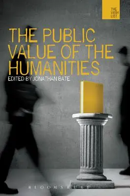 Verejná hodnota humanitných vied - The Public Value of the Humanities