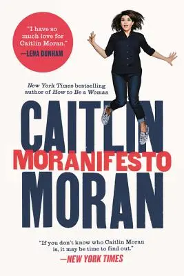 Moranifest - Moranifesto