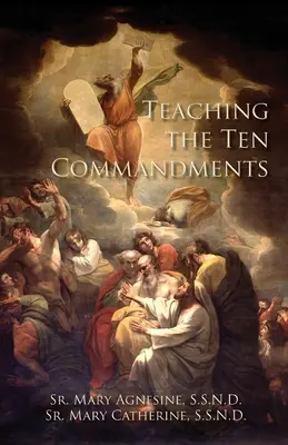 Učenie o desiatich prikázaniach - Teaching the Ten Commandments