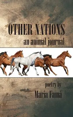 Iné národy: Denník o zvieratách - Other Nations: An Animal Journal