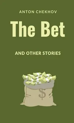 Sázka a iné príbehy - The Bet and Other Stories
