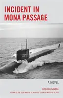 Incident v Mona Passage - Incident in Mona Passage