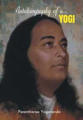 Autobiografia jogína - Autobiography of a YOGI