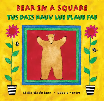 Medveď na námestí (dvojjazyčne hmongsky a anglicky) - Bear in a Square (Bilingual Hmong & English)