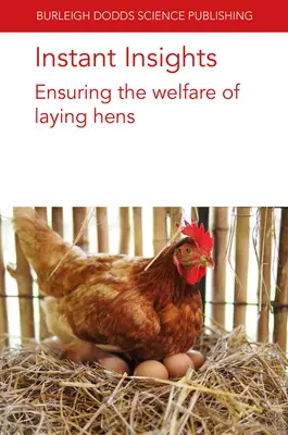 Okamžité postrehy: Zabezpečenie dobrých životných podmienok nosníc - Instant Insights: Ensuring the Welfare of Laying Hens