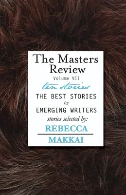 The Masters Review - zväzok VII - The Masters Review - Vol VII