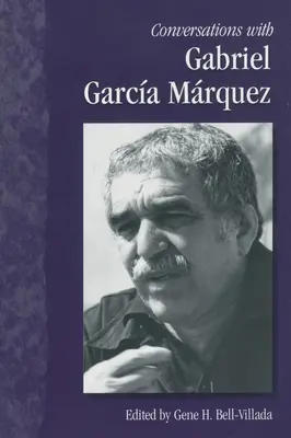Rozhovory s Gabrielom Garcou Mrquezom - Conversations with Gabriel Garca Mrquez