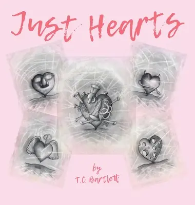 Len srdcia - Just Hearts