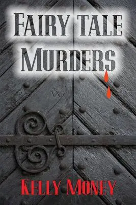 Vraždy v rozprávkach - Fairy Tale Murders