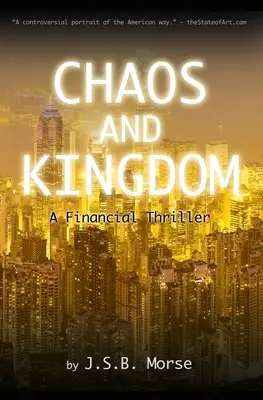 Chaos a kráľovstvo: Finančný triler - Chaos and Kingdom: A Financial Thriller