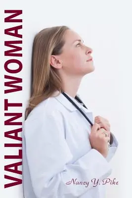 Statočná žena - Valiant Woman