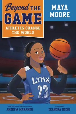 Za hranicami hry: Maya Mooreová - Beyond the Game: Maya Moore