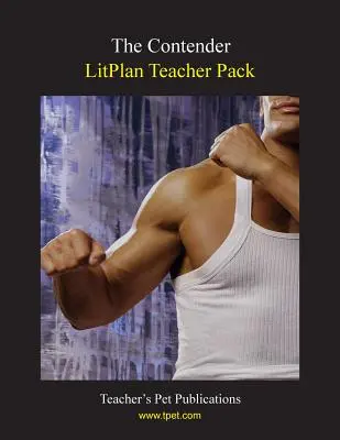 Balíček pre učiteľa Litplan: The Contender - Litplan Teacher Pack: The Contender