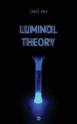Teória luminolu - Luminol Theory