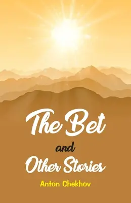 Stávka a iné príbehy - The Bet and the Other Stories