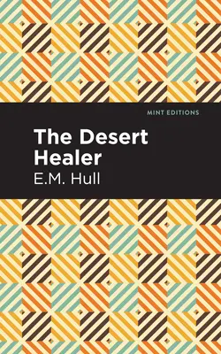 Púštny liečiteľ - The Desert Healer