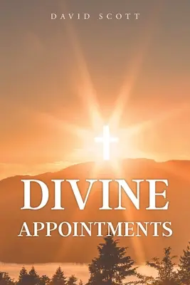 Božské menovania - Divine Appointments