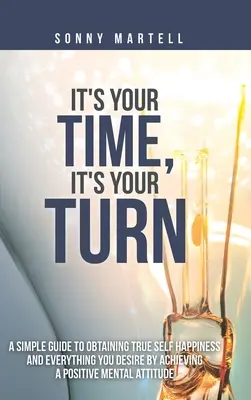 Teraz je tvoj čas, teraz je rad na tebe - It's Your Time, It's Your Turn