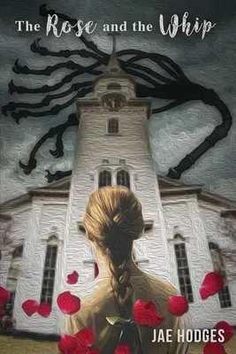 Ruža a bič - The Rose and the Whip
