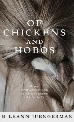 O sliepkach a tulákoch - Of Chickens and Hobos
