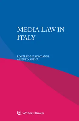 Mediálne právo v Taliansku - Media Law in Italy