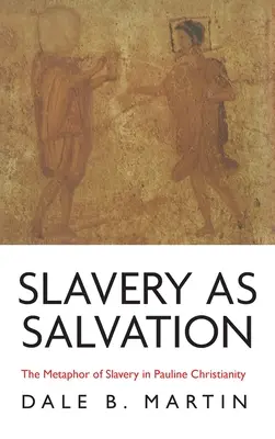 Otroctvo ako spása - Slavery as Salvation