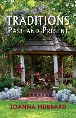 Tradície v minulosti a súčasnosti - Traditions Past and Present