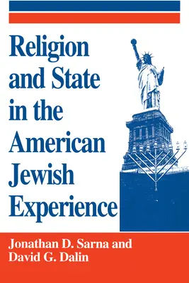 Náboženstvo a štát v americkej židovskej skúsenosti - Religion and State in the American Jewish Experience