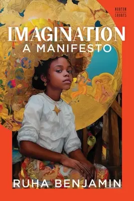 Imaginácia: Manifest - Imagination: A Manifesto
