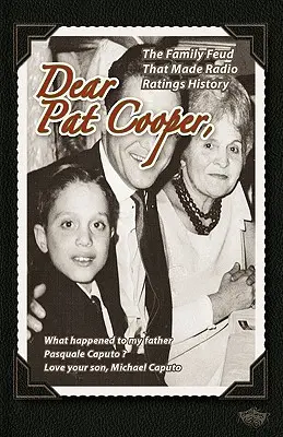 Drahá Pat Cooperová: Čo sa stalo s mojím otcom Pasquale Caputom? - Dear Pat Cooper: What happened to my father Pasquale Caputo?