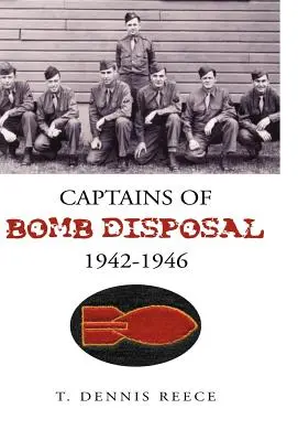 Kapitáni pyrotechnici 1942-1946 - Captains of Bomb Disposal 1942-1946