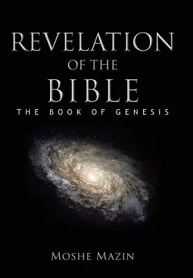 Zjavenie Biblie: Kniha Genesis - Revelation of the Bible: The Book of Genesis