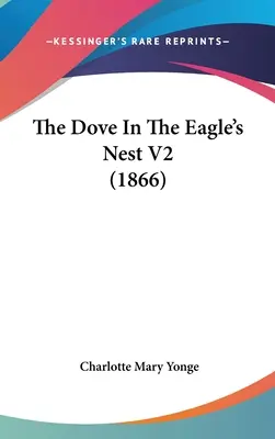 Holubica v orlom hniezde V2 (1866) - The Dove In The Eagle's Nest V2 (1866)