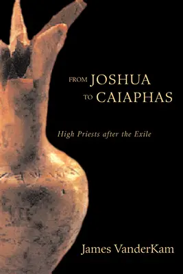 Od Jozueho po Kajfáša - From Joshua to Caiaphas