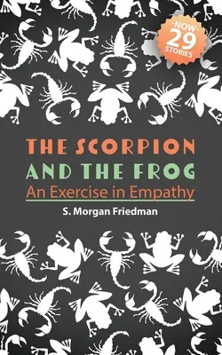 Škorpión a žaba: cvičenie v empatii - The Scorpion And The Frog: An Exercise in Empathy