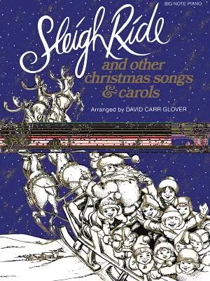 Sánkovačka a iné vianočné piesne a koledy - Sleigh Ride and Other Christmas Songs & Carols