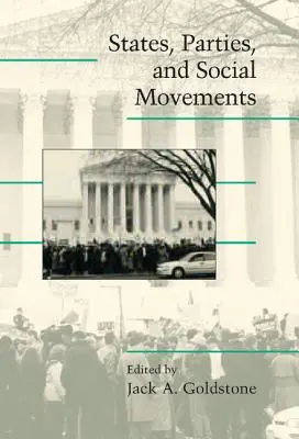 Štáty, strany a sociálne hnutia - States, Parties, and Social Movements