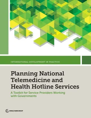 Plánovanie národných služieb telemedicíny a horúcej linky zdravia - Planning National Telemedicine and Health Hotline Services