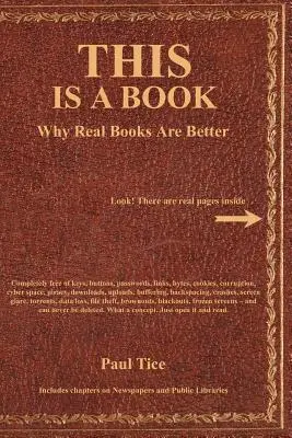 TOTO je kniha: Prečo sú skutočné knihy lepšie - THIS Is a Book: Why Real Books Are Better